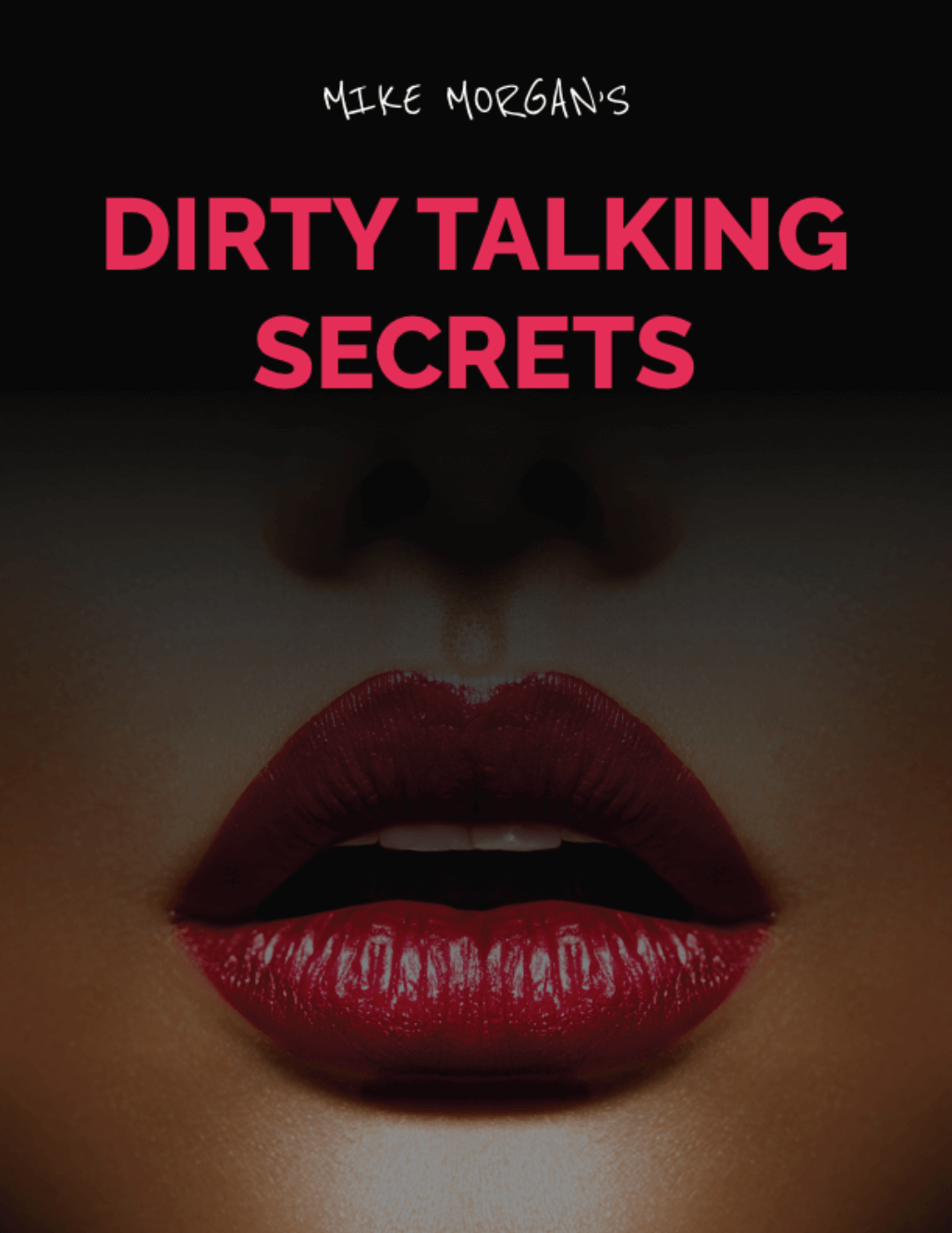 Dirty Talking Secrets – How To Talk Dirty To A Guy